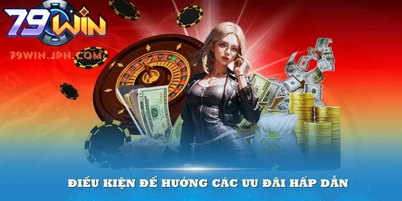 Bạn cần đọc kỹ điều khoản khuyến mãi của 79win để tránh bỏ sót quyền lợi