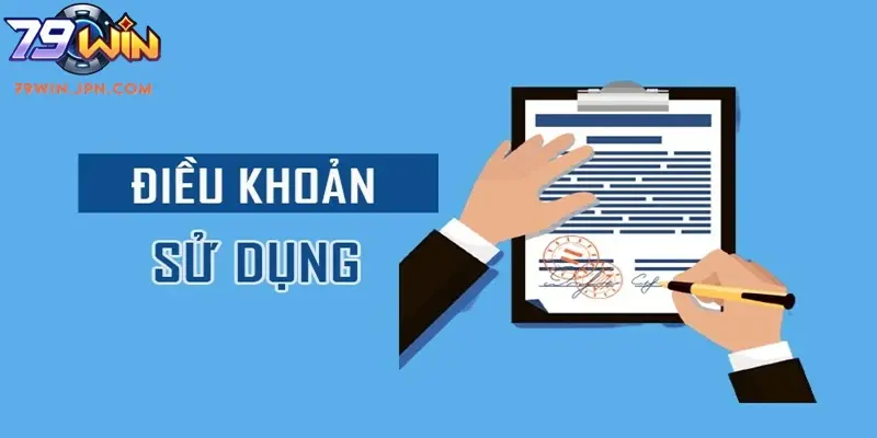Quy điện về điều khoản sử dụng sản phẩm tại 79win